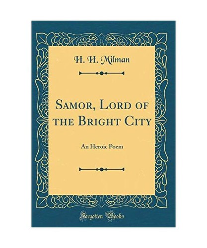 Samor lord the bright - of,